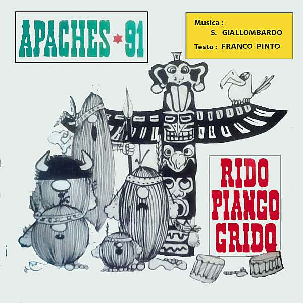 Rido piango Grido Apache 91